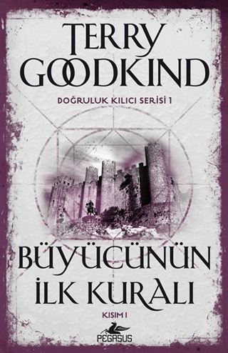 Büyücünün İlk Kuralı - Kısım 1 / Doğruluk Kılıcı Serisi 1