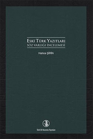 Eski Türk Yazıtları Söz Varlığı İncelemesi