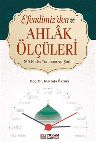 Efendimiz'den (s.a.v.) Ahlak Ölçüleri