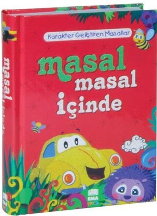 Masal Masal İçinde Karakter Geliştiren Masallar (Etkinlikli)