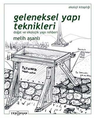 Geleneksel Yapı Teknikleri