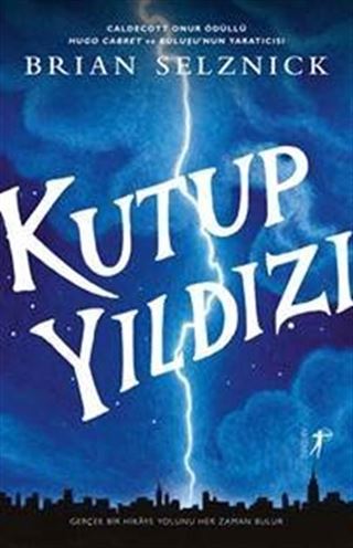 Kutup Yıldızı (Ciltli)