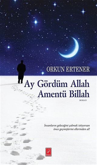 Ay Gördüm Allah Amentü Billah