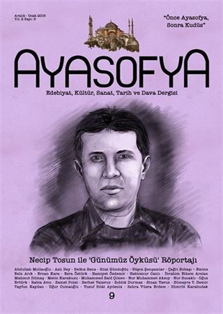 Ayasofya Dergisi Sayı 9- Necip Tosun ile Röportaj
