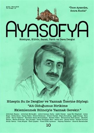 Ayasofya Dergisi Sayı 10 - Hüseyin Su İle Söyleşi
