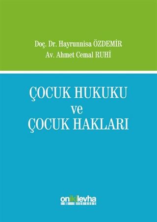Çocuk Hukuku ve Çocuk Hakları