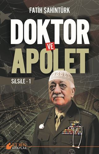 Doktor ve Apolet / Silsile 1