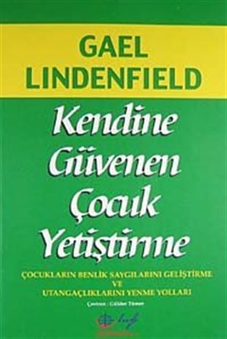 Kendine Güvenen Çocuk Yetiştirme