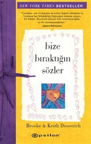 Bize Bıraktığın Sözler