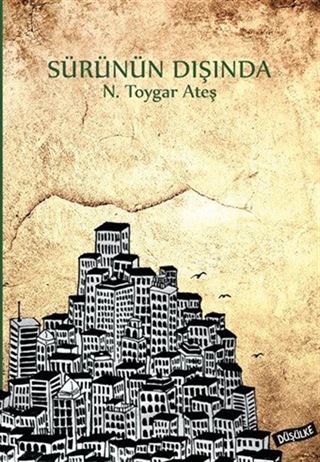 Sürünün Dışında
