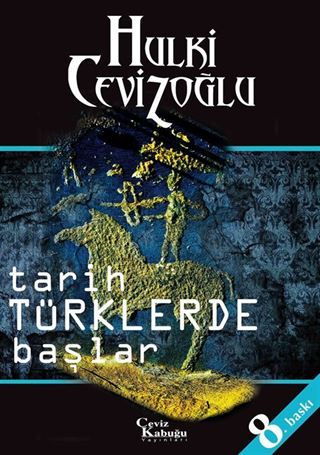 Tarih Türklerde Başlar