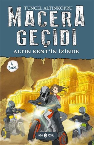 Altın Kentin İzinde / Macera Geçidi 10