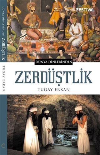 Dünya Dinlerinden Zerdüştlik