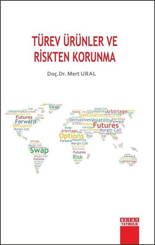 Türev Ürünler ve Riskten Korunma