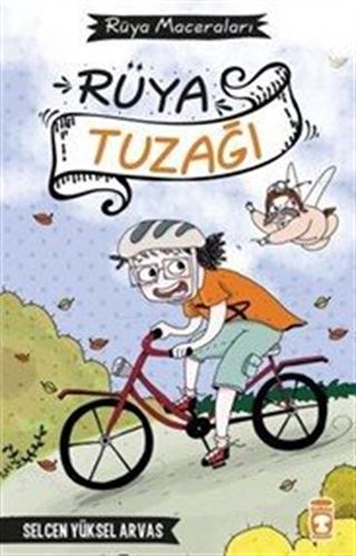Rüya Tuzağı / Rüya Maceraları
