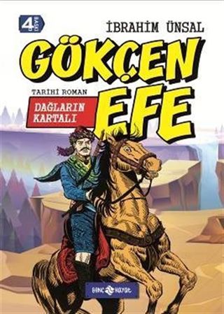 Dağların Kartalı Gökçen Efe / Bizim Kahramanlarımız 7 (Ciltli)