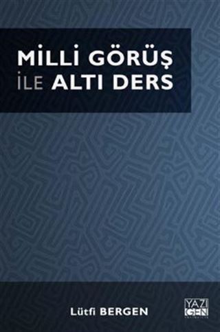 Milli Görüş ile Altı Ders