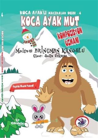 Koca Ayak Kompozisyon Uzmanı / Koca Ayaklı Maceralar Dizisi 4