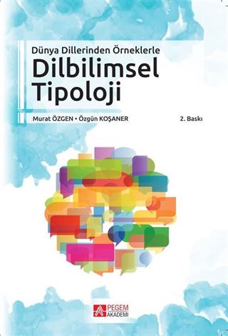 Dünya Dillerinden Örneklerle Dilbilimsel Tipoloji