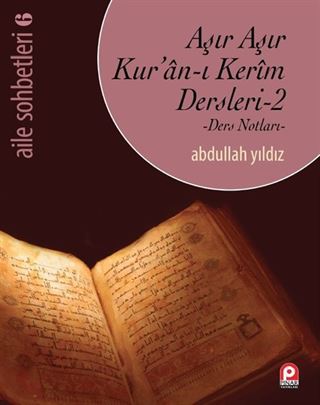 Aşır Aşır Kuran-ı Kerim Dersleri 2