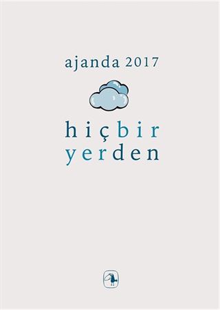 Metis Ajanda 2017: Hiçbir Yerden