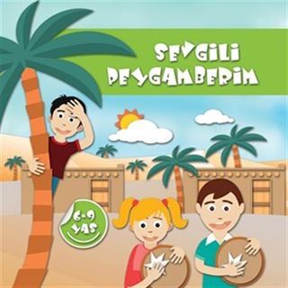 Sevgili Peygamberim
