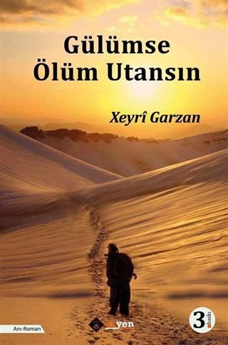 Gülümse Ölüm Utansın