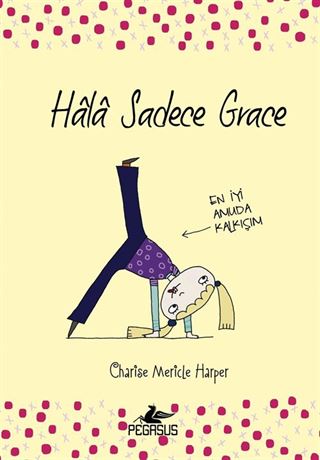 Hala Sadece Grace (Ciltli) 2