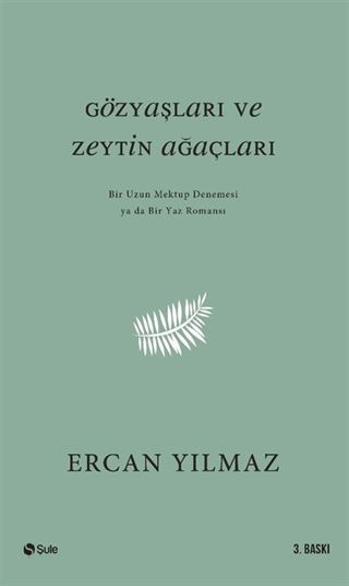 Gözyaşları ve Zeytin Ağaçları