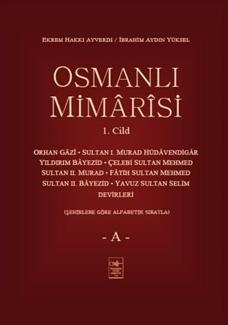 Osmanlı Mimarisi 1. Cilt (A)