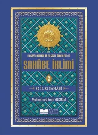 En Güzel Örneğin En Güzel Örnekleri Sahabe İklimi 2 (Ciltli)