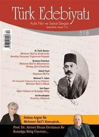 Türk Edebiyatı Aylık Fikir ve Sanat Dergisi Aralık 2016 Sayı 518