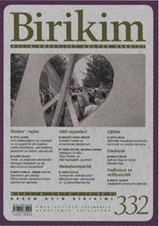 Birikim / Sayı:332 Aralık Yıl:2016 / Aylık Sosyalist Kültür Dergisi