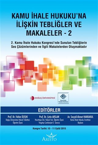 Kamu İhale Hukuku'na İlişkin Tebliğler ve Makaleler 2