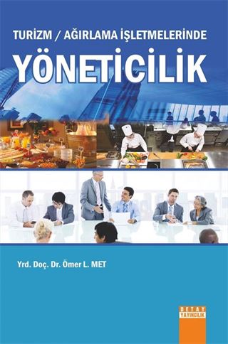 Turizm - Ağırlama İşletmelerinde Yöneticilik