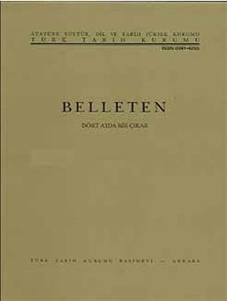 Belleten Cilt: LXXIX - Sayı 286 Aralık 2015