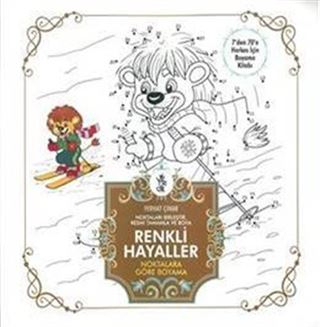 Renkli Hayaller / Noktalara Göre Boyama