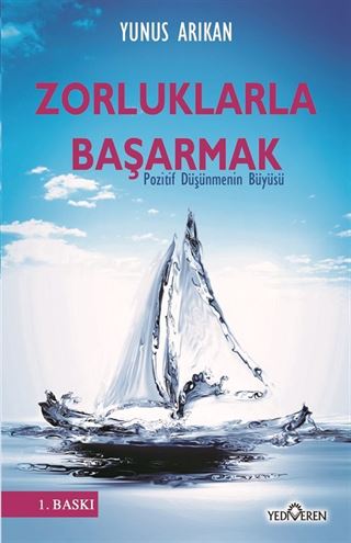 Zorluklarla Başarmak