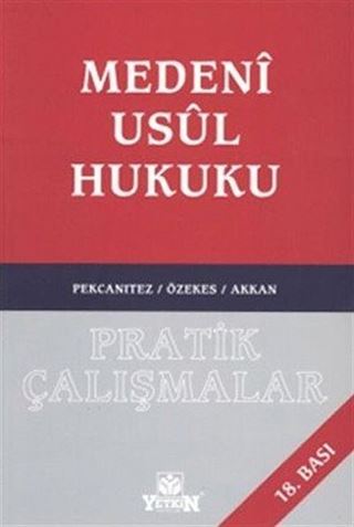 Medeni Usul Hukuku Pratik Çalışmalar