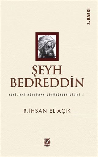 Şeyh Bedreddin / Yenilikçi Müslüman Düşünürler Dizisi 5
