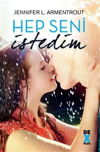 Hep Seni İstedim