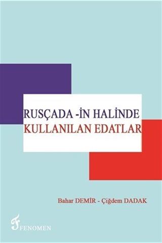 Rusçada -in Halinde Kullanılan Edatlar