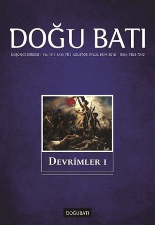 Doğu Batı Sayı:78 Ağustos-Eylül-Ekim 2016 (Üç Aylık Düşünce Dergisi)