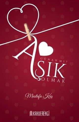 Aşık Olmak Günah mı?