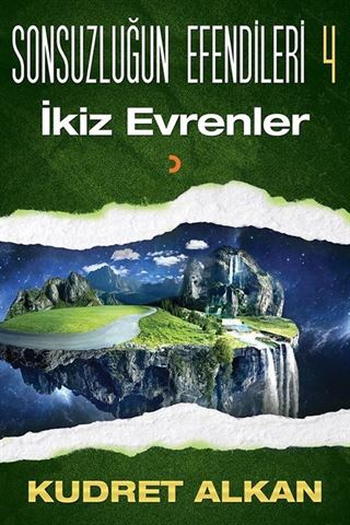 Sonsuzluğun Efendileri 4 / İkiz Evrenler