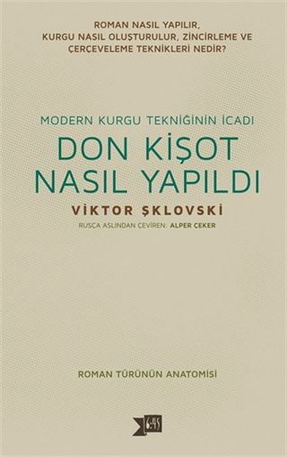 Modern Kurgu Tekniğinin İcadı Don Kişot Nasıl Yapıldı