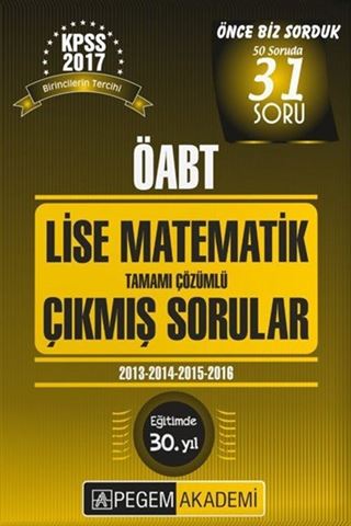2017 KPSS ÖABT Lise Matematik Tamamı Çözümlü Çıkmış Sorular