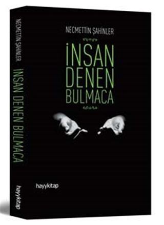 İnsan Denen Bulmaca