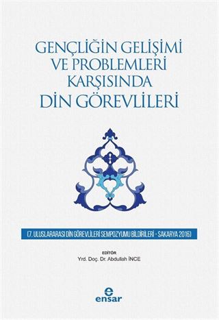Gençliğin Gelişimi ve Problemleri Karşısında Din Görevlileri