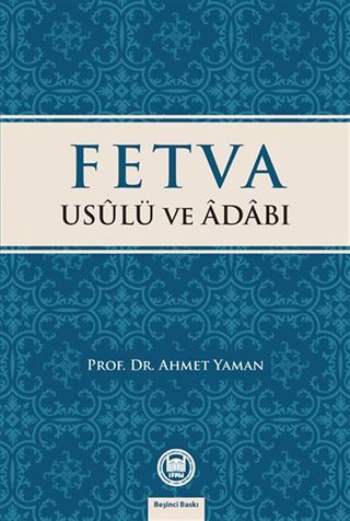 Fetva Usulü ve Adabı